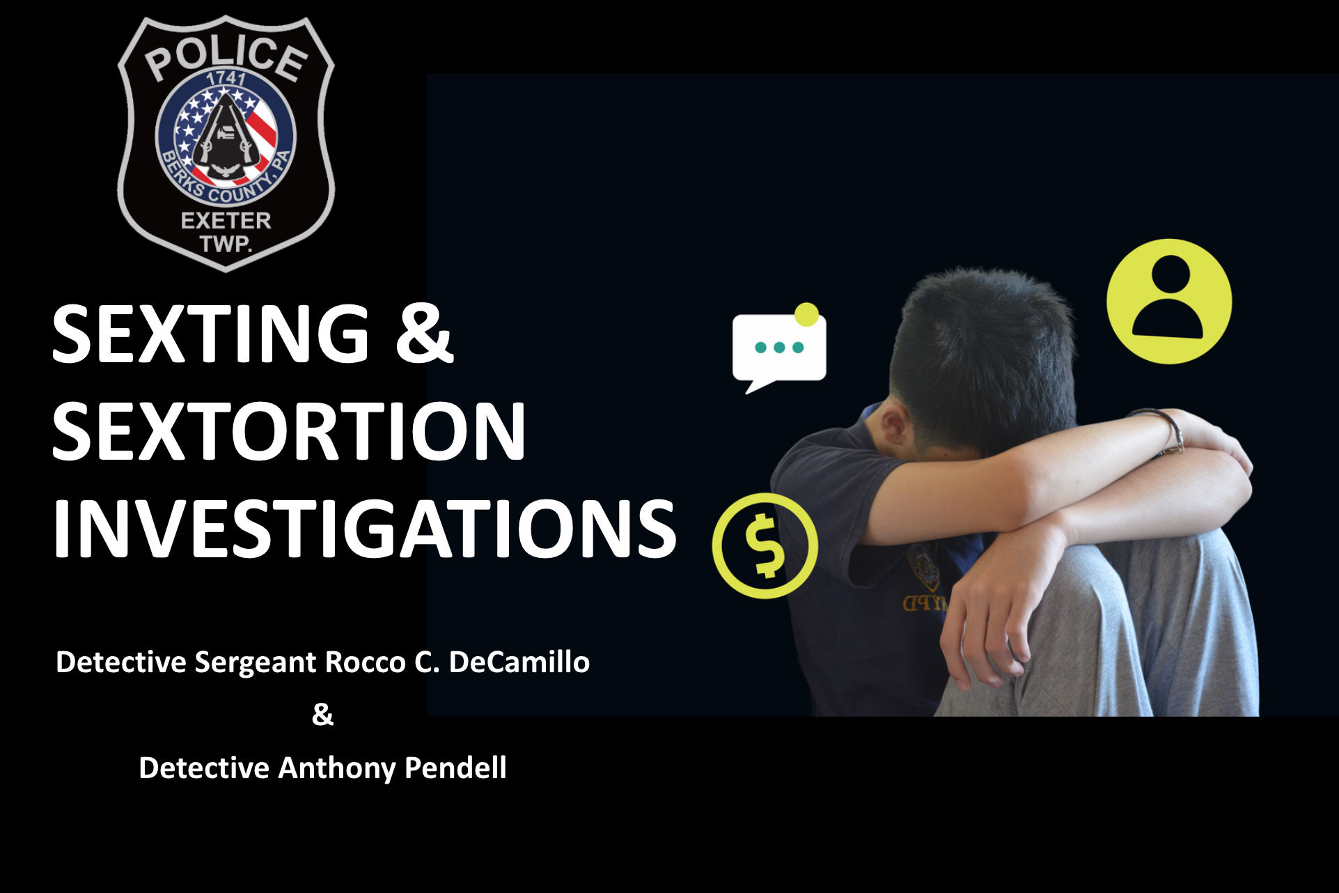 Exeter Township School District & Police Present Sexting & Sextortion  Parent Presentation - Exeter Township School District